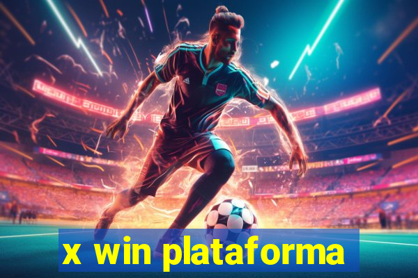 x win plataforma